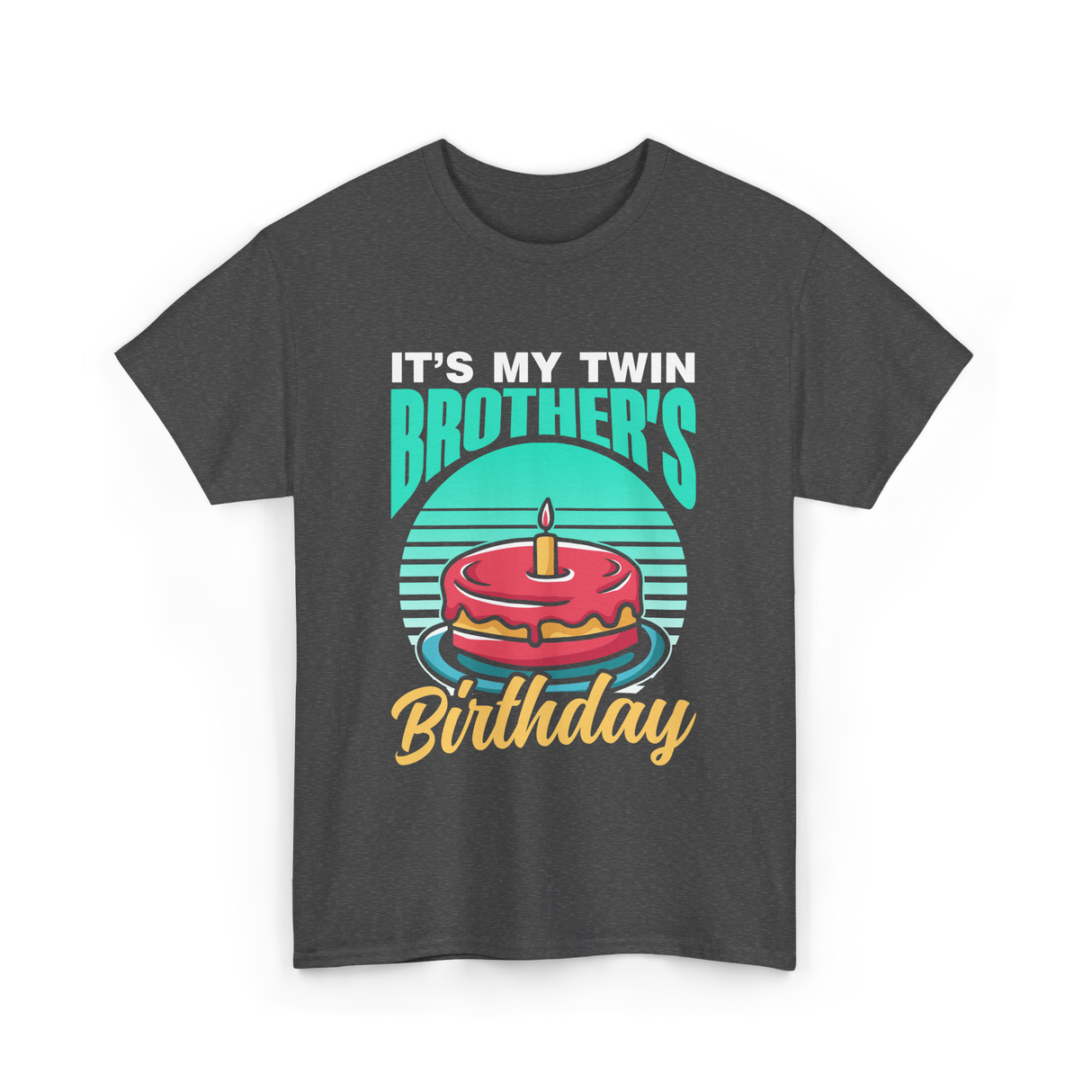 It's My Twin Brother Birthday Twins T-Shirt - Dark Heather