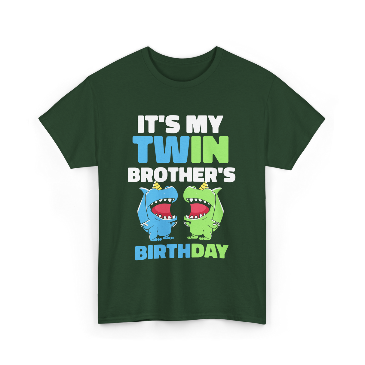 It's My Twin Brother's Birthday Twins T-Shirt - Forest Green