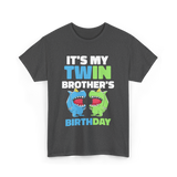 It's My Twin Brother's Birthday Twins T-Shirt - Dark Heather