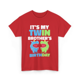 It's My Twin Brother's Birthday Twins T-Shirt - Red