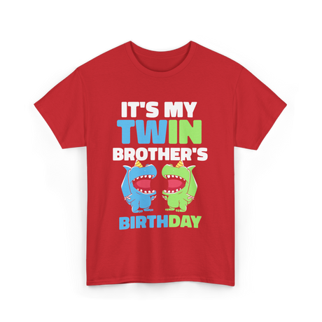 It's My Twin Brother's Birthday Twins T-Shirt - Red