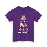 It's My Twin Sister's Birthday Celebration T-Shirt - Purple