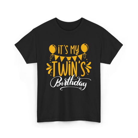 It's My Twins Birthday Celebration T-Shirt - Black