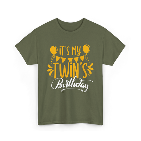 It's My Twins Birthday Celebration T-Shirt - Military Green