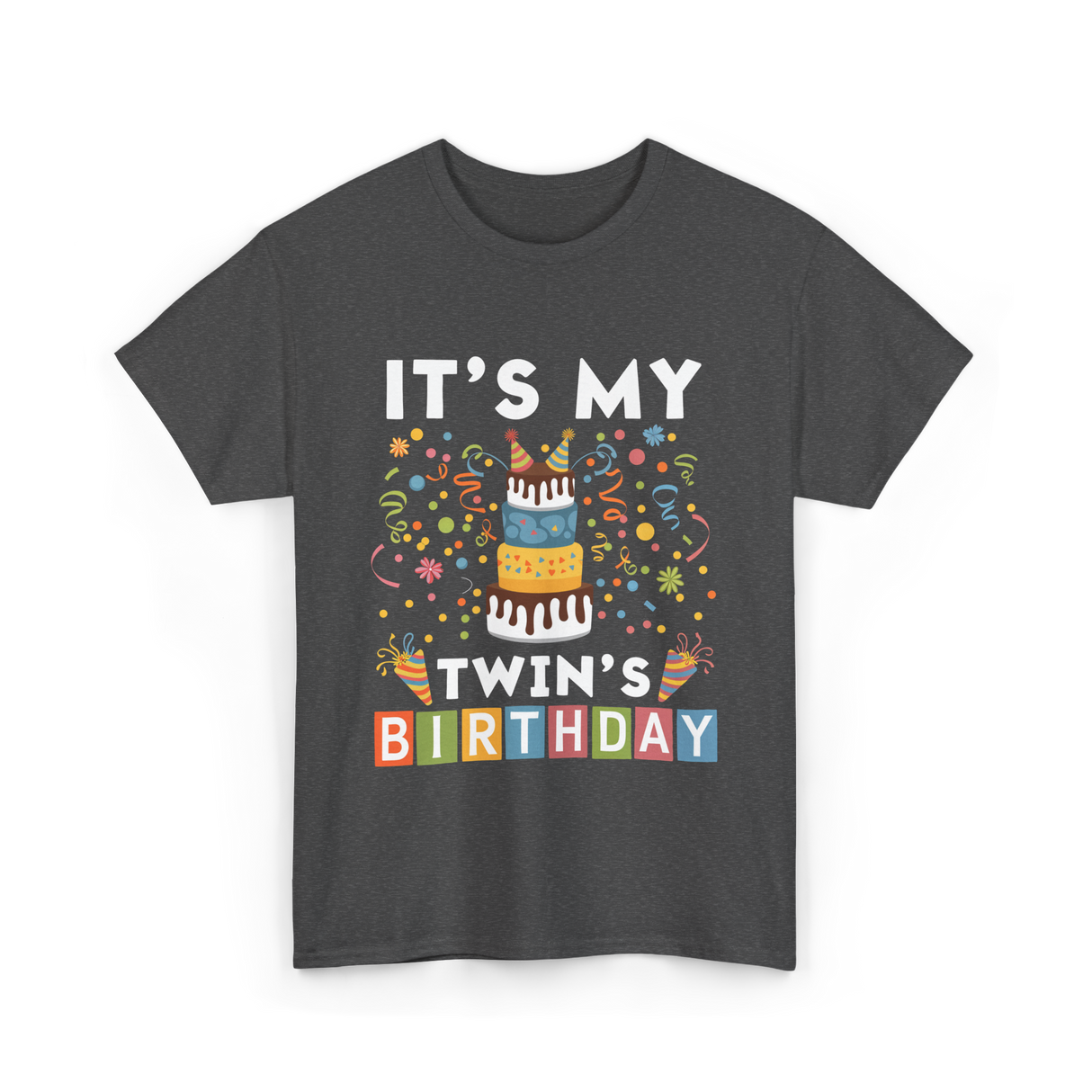 It's My Twin's Birthday T-Shirt - Dark Heather