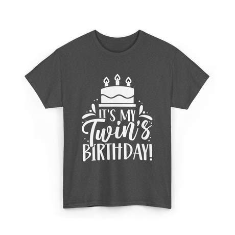 It's My Twin's Birthday Twin Celebration T-Shirt - Dark Heather