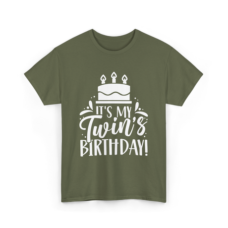 It's My Twin's Birthday Twin Celebration T-Shirt - Military Green