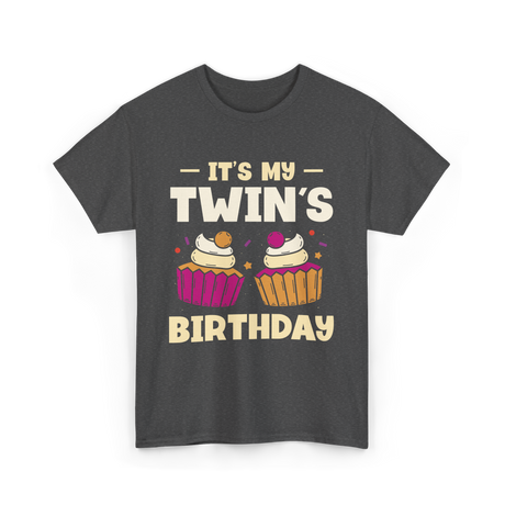 It's My Twin's Birthday Twins T-Shirt - Dark Heather