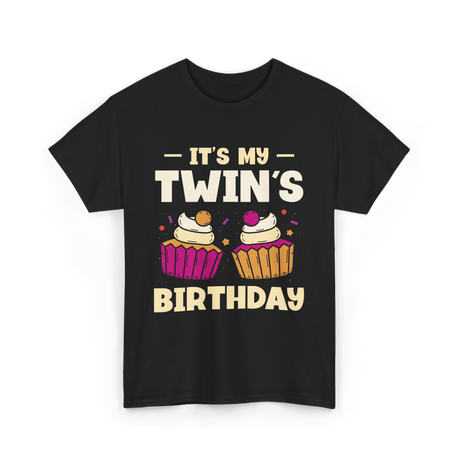 It's My Twin's Birthday Twins T-Shirt - Black