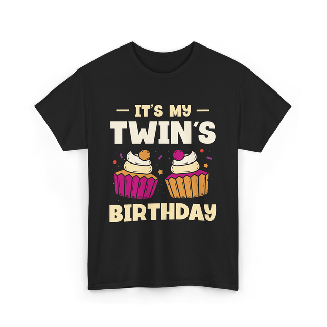 It's My Twin's Birthday Twins T-Shirt - Black