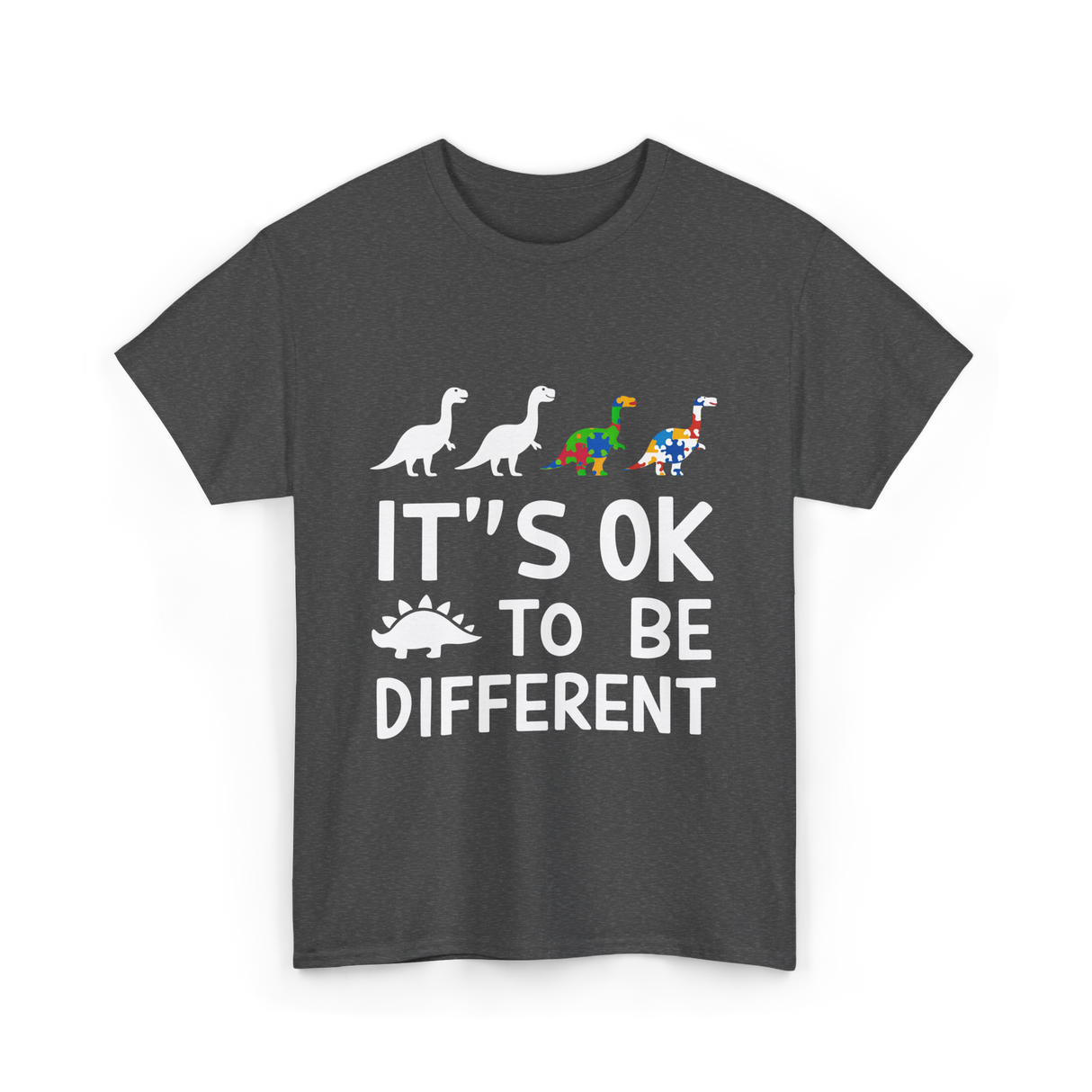 Its OK To Be Different Dinosaur T-Shirt - Dark Heather