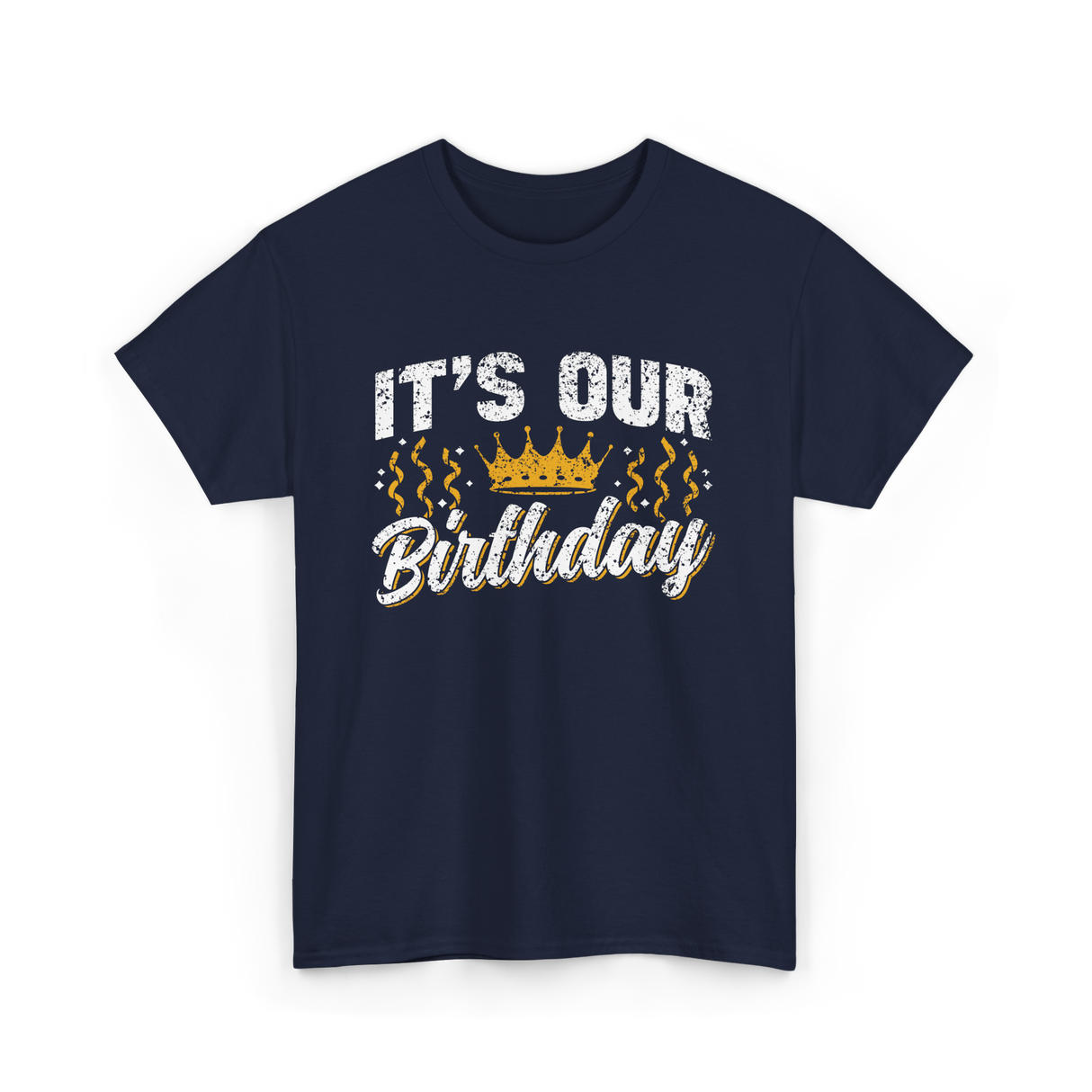 Its Our Birthday Celebration T-Shirt - Navy