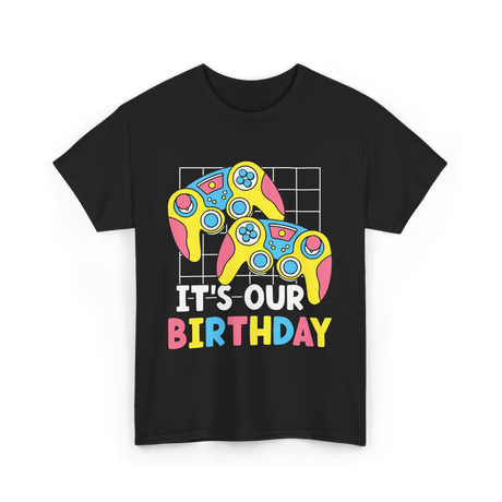 It's Our Birthday Gaming Controller T-Shirt - Black