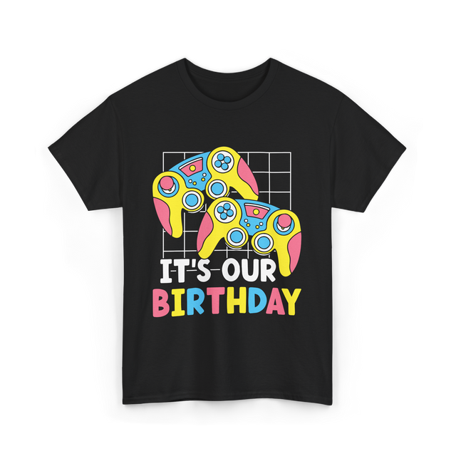 It's Our Birthday Gaming Controller T-Shirt - Black