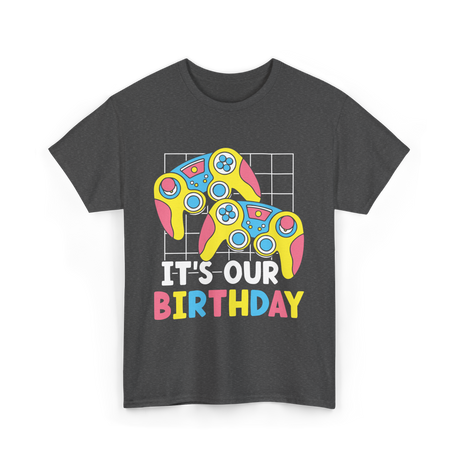 It's Our Birthday Gaming Controller T-Shirt - Dark Heather