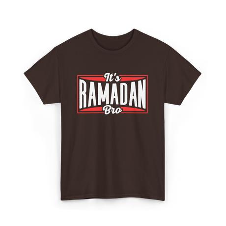 It's Ramadan Bro Ramadan Muslim T-Shirt - Dark Chocolate