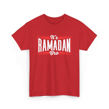 It's Ramadan Bro Ramadan Muslim T-Shirt - Red