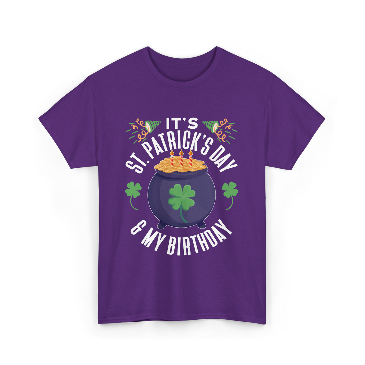 It's St Patrick's Day Birthday T-Shirt - Purple