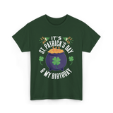 It's St Patrick's Day Birthday T-Shirt - Forest Green
