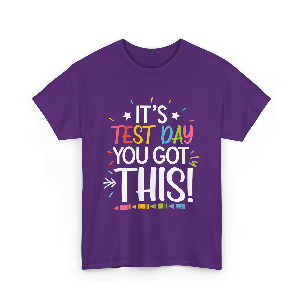 It's Test Day You Got This Motivational T-Shirt - Purple