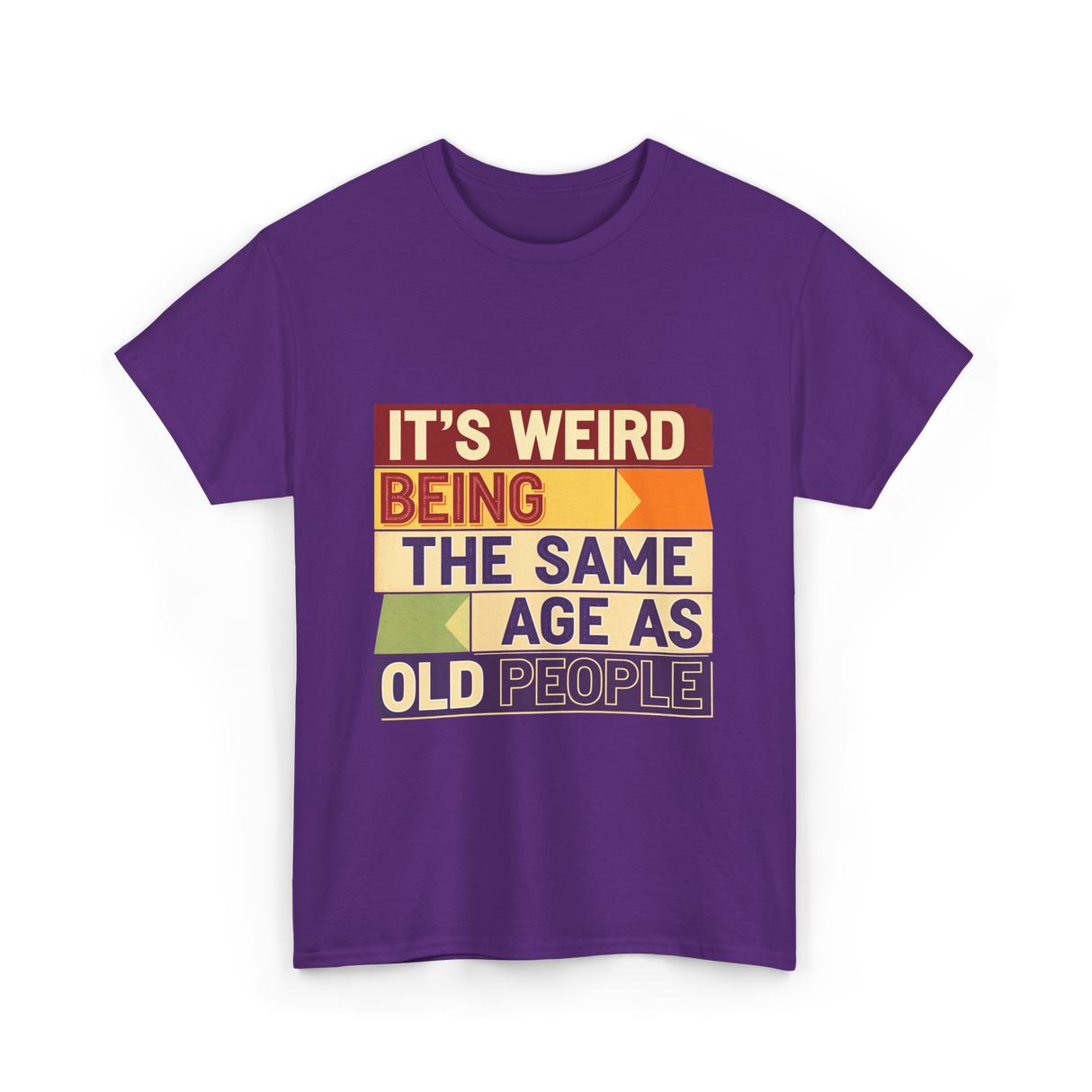 It's Weird Being Old People T-Shirt - Purple