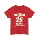 Ive Been Married 25 Years Anniversary T-Shirt - Red