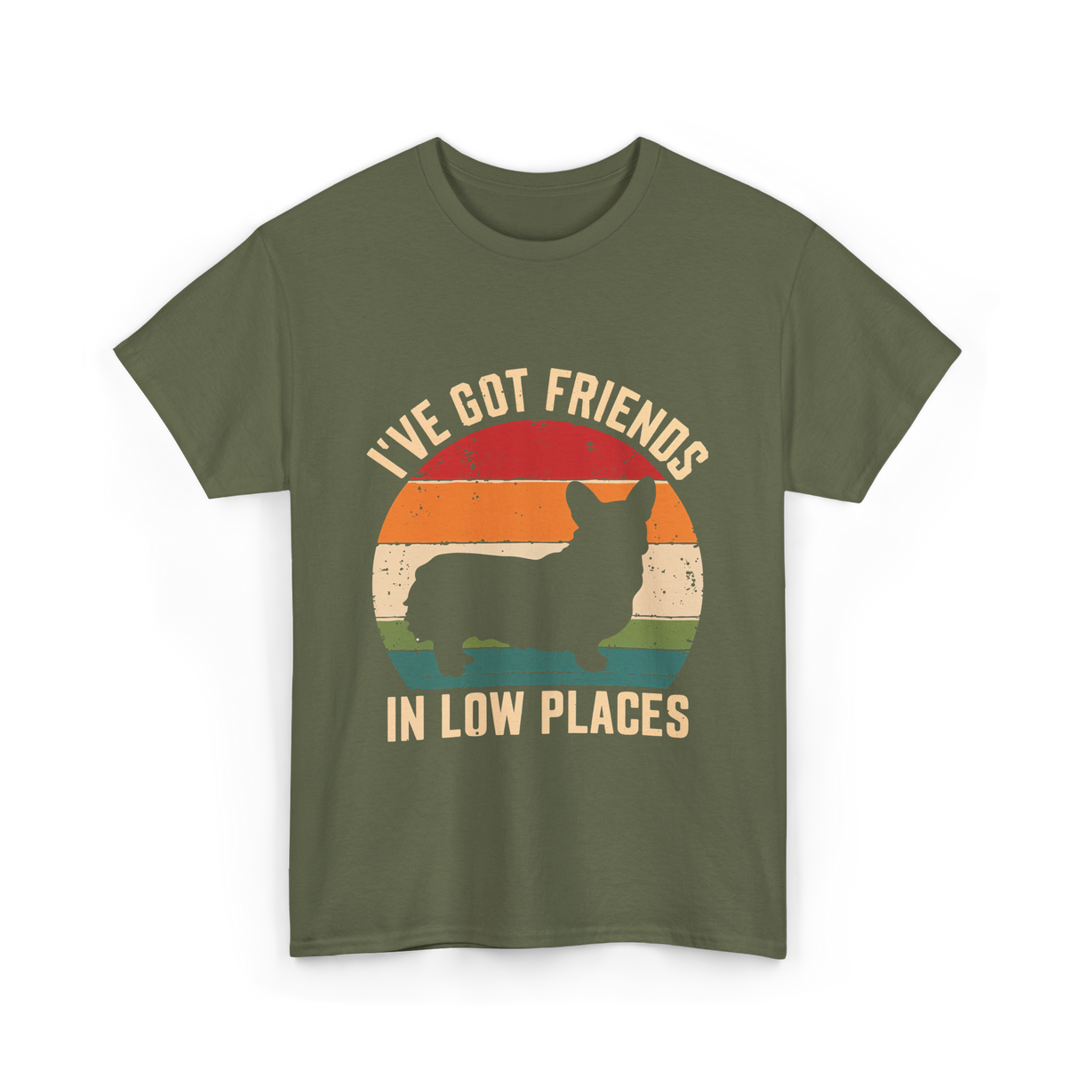 I've Got Friends T-Shirt - Military Green