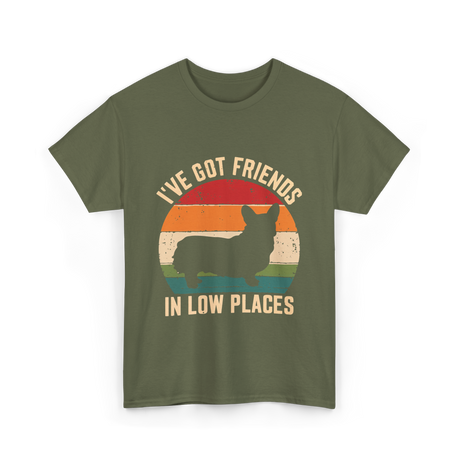 I've Got Friends T-Shirt - Military Green