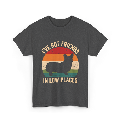 I've Got Friends T-Shirt - Dark Heather