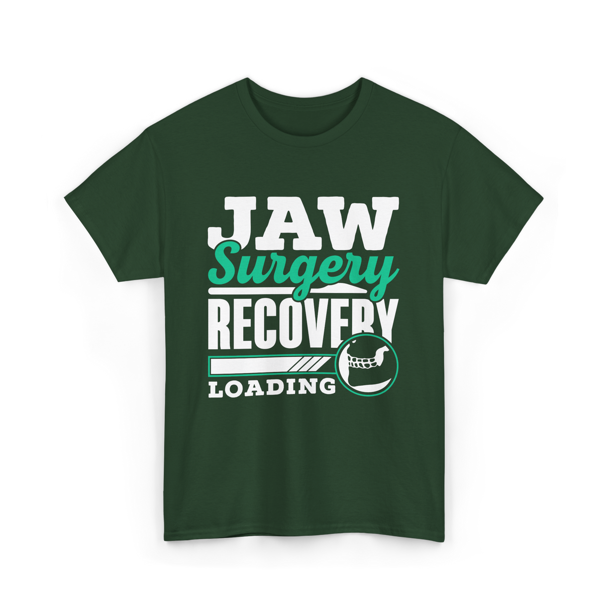 Jaw Surgery Recovery Loading Support T-Shirt - Forest Green