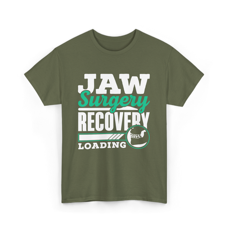 Jaw Surgery Recovery Loading Support T-Shirt - Military Green