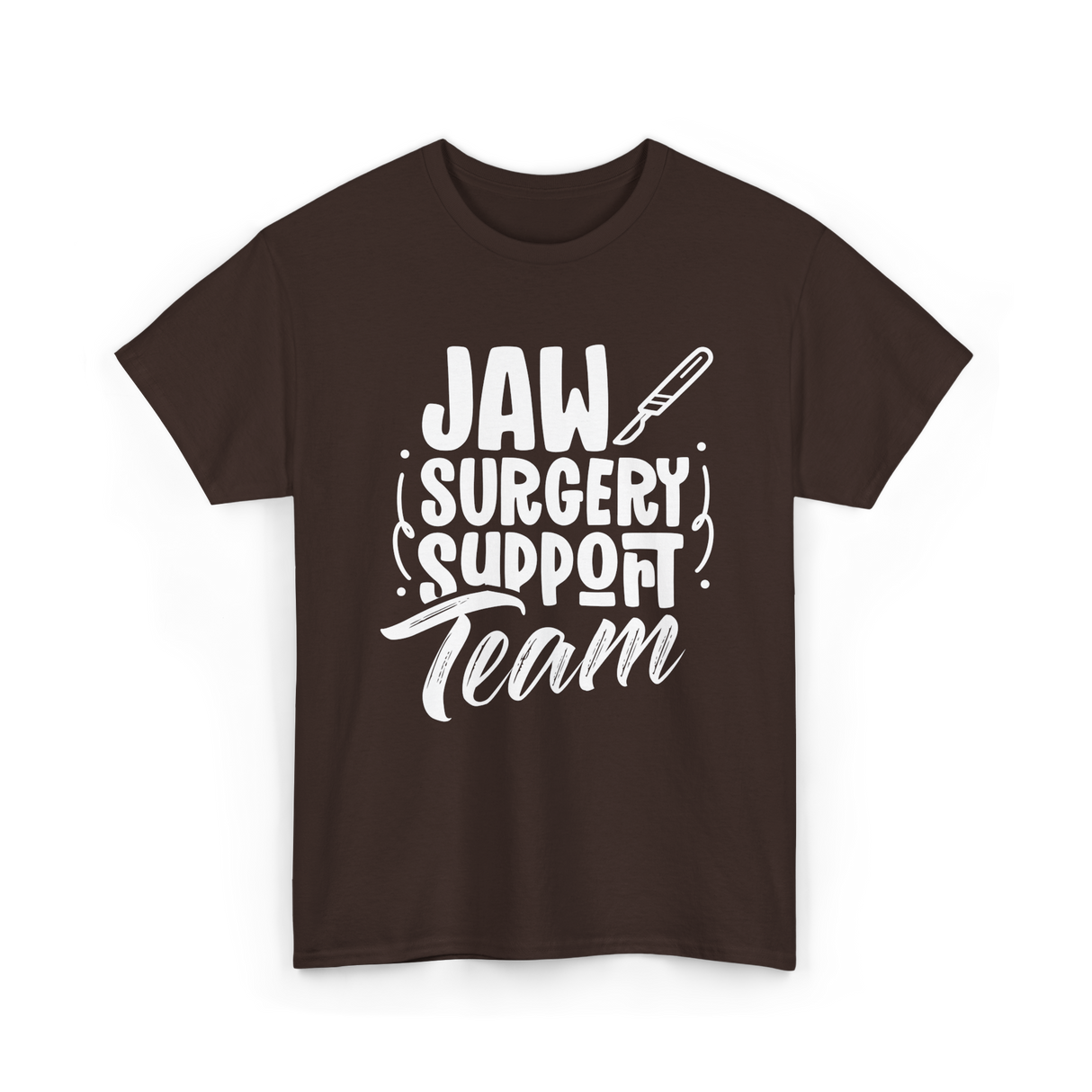 Jaw Surgery Support Team Surgery T-Shirt - Dark Chocolate