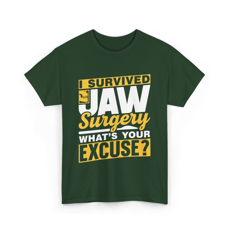 Jaw Surgery T-Shirt - Forest Green