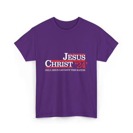 Jesus Christ 24 Save Nation T-Shirt - Purple