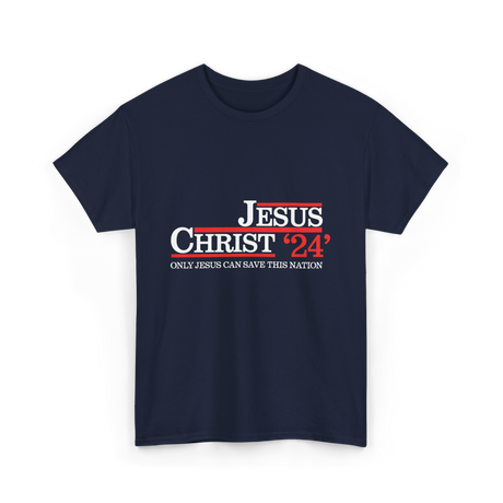 Jesus Christ 24 Save Nation T-Shirt - Navy