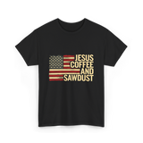 Jesus Coffee and Sawdust Carpenter T-Shirt - Black