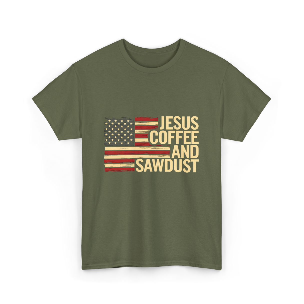 Jesus Coffee and Sawdust Carpenter T-Shirt - Military Green