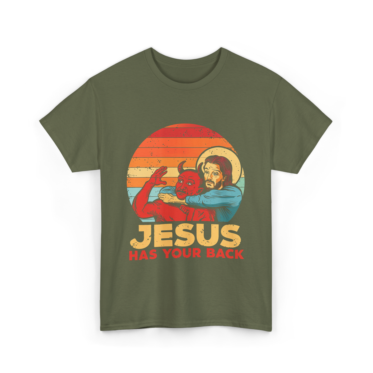 Jesus Has Your Back Christian T-Shirt - Military Green