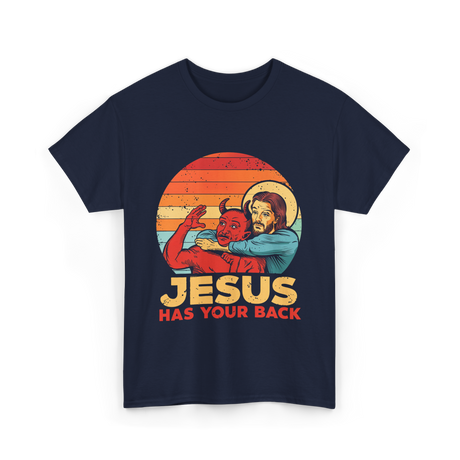 Jesus Has Your Back Christian T-Shirt - Navy