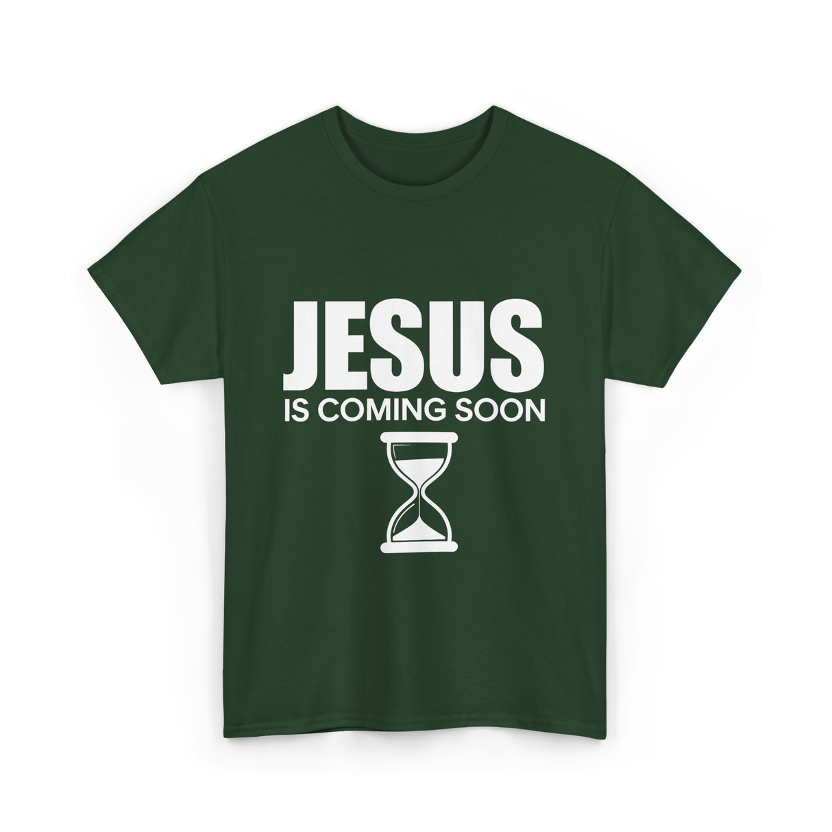 Jesus Is Coming Soon Countdown T-Shirt - Forest Green