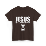 Jesus Is Coming Soon Faith T-Shirt - Dark Chocolate