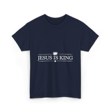 Jesus is King Christian Faith T-Shirt - Navy