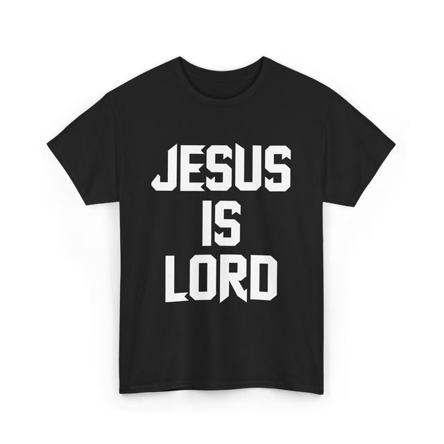 Jesus Is Lord Christian Faith T-Shirt - Black