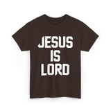 Jesus Is Lord Christian Faith T-Shirt - Dark Chocolate