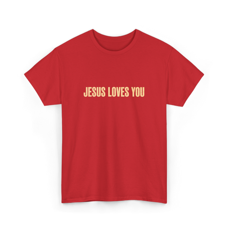 Jesus Loves You Christian Faith T-Shirt - Red