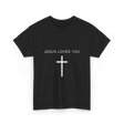 Jesus Loves You Cross Christian T-Shirt - Black