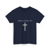 Jesus Loves You Cross Christian T-Shirt - Navy