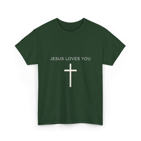 Jesus Loves You Cross Christian T-Shirt - Forest Green