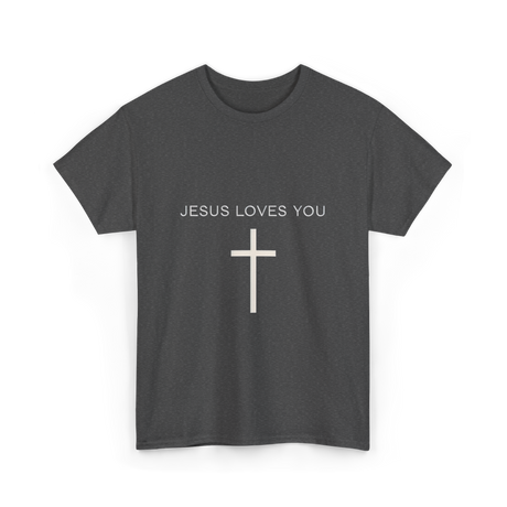 Jesus Loves You Cross Christian T-Shirt - Dark Heather