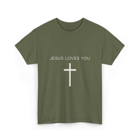 Jesus Loves You Cross Christian T-Shirt - Military Green